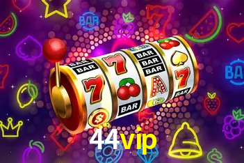 Descubra o Mundo do Cassino Online com 44vip